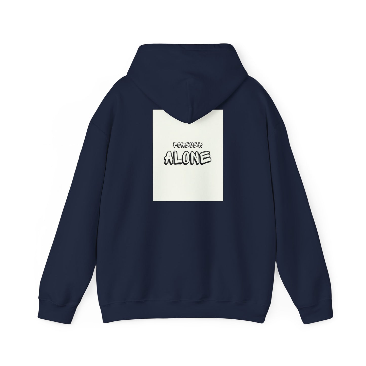 Forever Alone Unisex Heavy Blend™ Hooded Sweatshirt