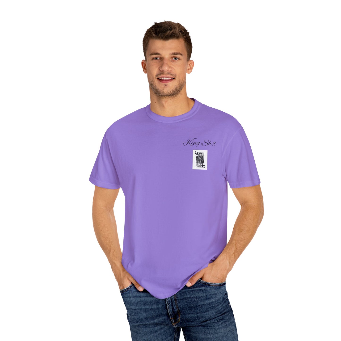 King Sh*t Unisex Garment-Dyed T-Shirt | Casual Wear, Gift for Him, Trendy Tee, Birthday Present, Streetwear