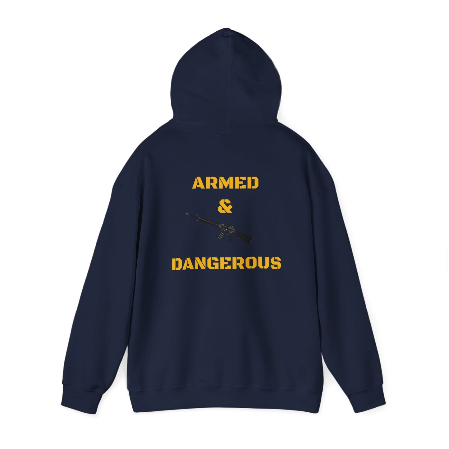 Armed & Dangerous Unisex Heavy Blend™ Hooded Sweatshirt