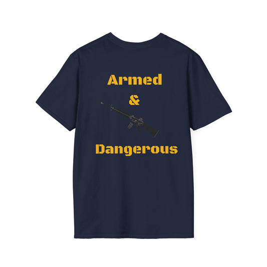 Armed & Dangerous Unisex Softstyle T-Shirt