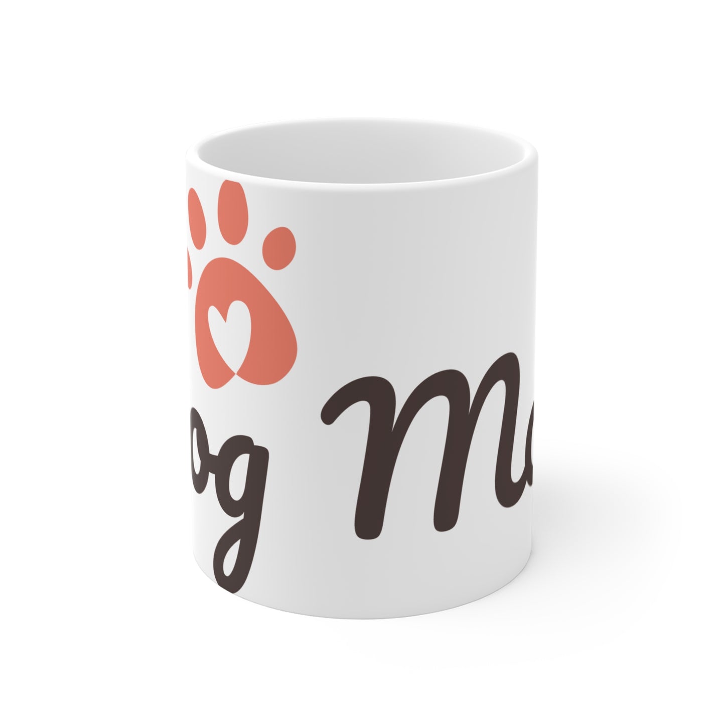 Dog Mom coffee Mug 11oz